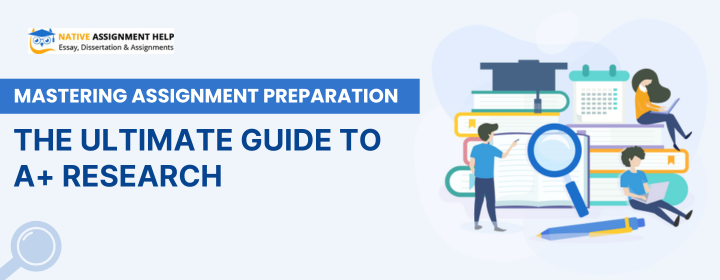 comprehensive guide to preparing well-researched assignments